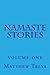 Namaste Stories: Volume 1