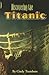 Discovering the Titanic (First Chapters)