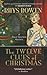 The Twelve Clues of Christmas (Royal Spyness Mysteries)