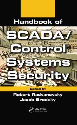 Handbook of SCADA/Control Systems Security (Hardcover)