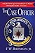 The Case Officer