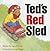 Ready Readers, Stage 1, Book 40, Ted's Red Sled, Single Copy
