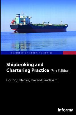 Shipbroking and Chartering Practice