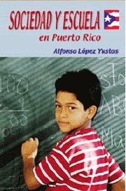 Sociedad y escuela en Puerto Rico