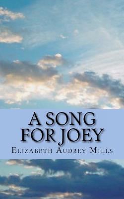 A Song for Joey (Kindle Edition)