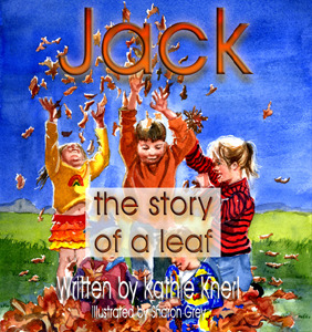 Jack - The Story of a Leaf (Kindle Edition)