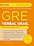 GRE Verbal Grail