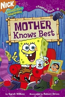 Mother Knows Best (Sponge Bob Squarepants)