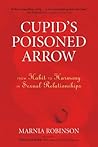 Cupid's Poisoned Arrow by Marnia Robinson