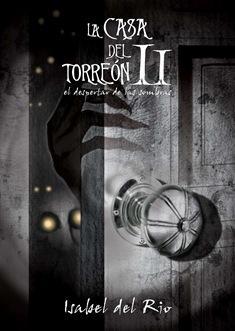 El despertar de las sombras (La casa del torreón #2)