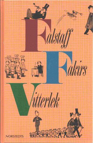 Falstaff Fakirs vitterlek (Swedish Edition)