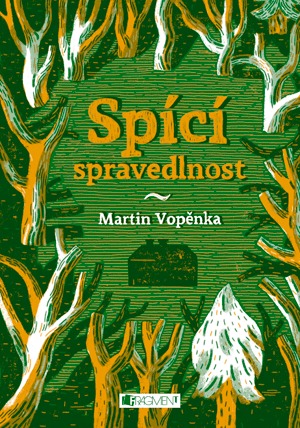 Spící spravedlnost (Spící město, #2)