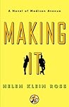 Making It by Helen Klein Ross
