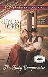 The Baby Compromise by Linda Ford