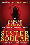 A Deeper Love Inside: The Porsche Santiaga Story