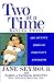 Two at a Time: Having Twins: The Journey Through Pregnancy and Birth