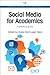 Social Media For Academics