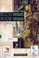 Rich Man Poor Man By T C Jupp