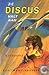 De Discus valt aan
