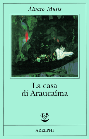 La casa di Araucaíma (Paperback)