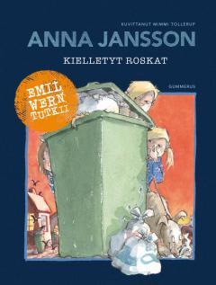 Kielletyt roskat (Emil Wern, #5)