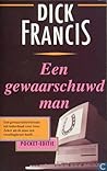 Een gewaarschuwd man