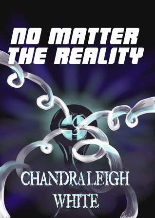 No Matter the Reality (ebook)