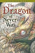 The Dragon of Never-Was