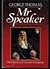 Mr Speaker: The Memoirs of ...