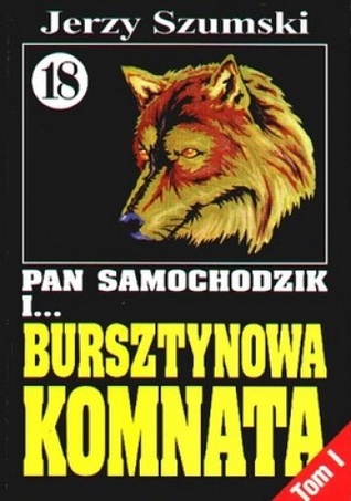 Pan Samochodzik i bursztynowa komnata Tom 1 - Wilczyca z jantaru (Paperback)