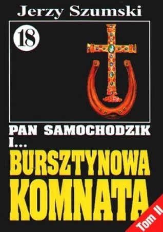 Pan Samochodzik i bursztynowa komnata Tom 2 - Krzyż i podkowa (Paperback)