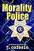 The Morality Police #3