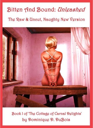 Bitten and Bound (The Cottage of Carnal Delights #1)