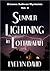 Summer Lightning in Lottawa...