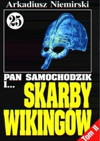 Pan Samochodzik i skarby Wikingów Tom 2 - W objęciach Neptuna