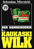 Pan Samochodzik i kaukaski wilk