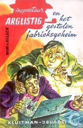 Inspecteur Arglistig en het Gestolen Fabrieksgeheim
