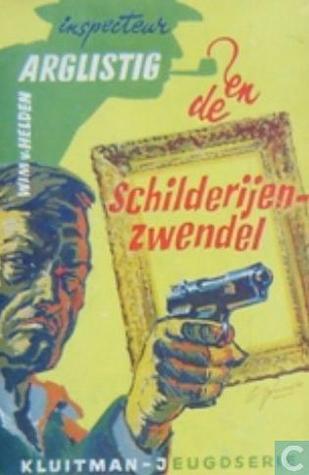 Inspecteur Arglistig en de schilderijenzwendel