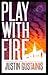 Play with Fire (Quincey Mor...
