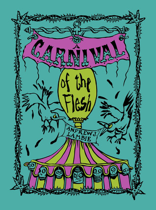 A Carnival of the Flesh