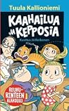 Kaahailua ja kepp...