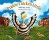 Prairie Chicken Little by Jackie Mims Hopkins