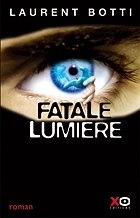 Fatale Lumière
