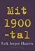 Mit 1900-tal