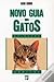 Novo Guia dos Gatos