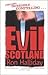 Evil Scotland