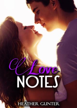 Love Notes (Love Notes, #1)