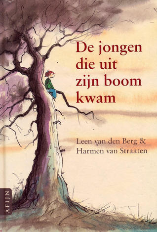 De jongen die uit zijn boom kwam