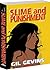 Slime and Punishment by Gil Gevins