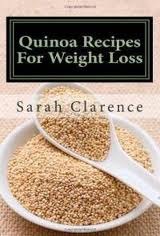 Quinoa Recipes For Weight Loss: Health and Weight Loss Recipes